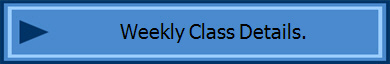 Weekly Class Details.